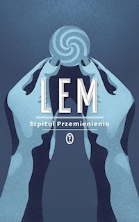 Szpital Przemienienia - Stanisław Lem - ebook + książka