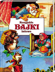 Rosyjskie bajki ludowe - pod redakcją - ebook