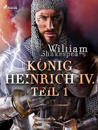 König Heinrich IV. - Teil 1 - William Shakespeare - ebook