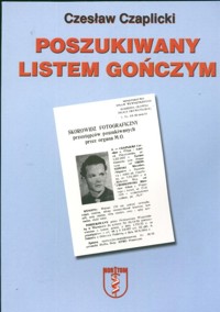 Poszukiwany listem gończym - Czaplicki Czesław - książka