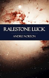 Ralestone Luck - Andre Norton - ebook