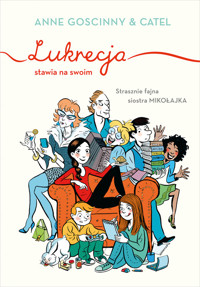Lukrecja stawia na swoim - Goscinny Anne - ebook + książka