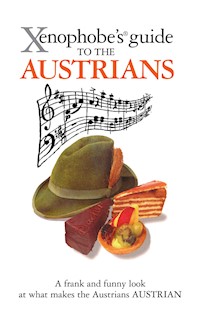 The Xenophobe's Guide to the Austrians - Louis James - ebook