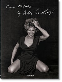 Tina Turner by Peter Lindbergh -  - książka