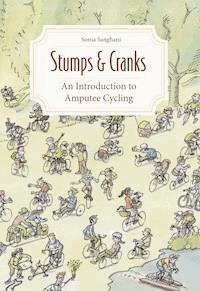 Stumps and Cranks - Sanghani Sonia - ebook