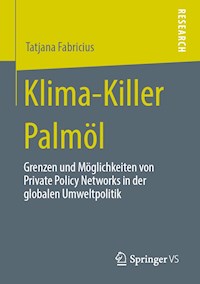 Klima-Killer Palmöl - Tatjana Fabricius - ebook