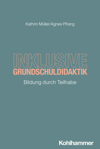 Inklusive Grundschuldidaktik - Kathrin Müller - ebook