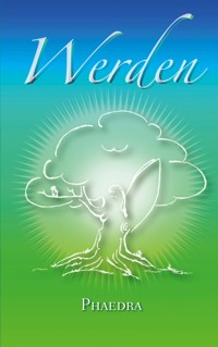 Werden - Phaedra Bel - ebook