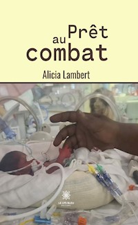 Prêt au combat - Alicia Lambert - ebook