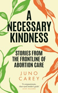 A Necessary Kindness - Juno Carey - ebook