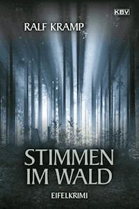 Stimmen im Wald - Ralf Kramp - ebook