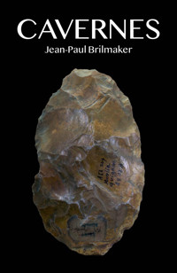 Cavernes - Jean-Paul Brilmaker - ebook