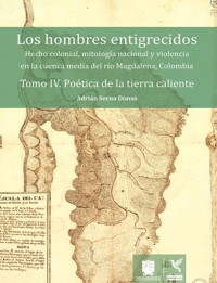 Poética de la tierra caliente - Adrián Serna Dimas - ebook