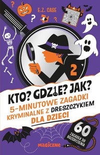 Kto? Gdzie? Jak? - Case E.Z. - książka