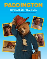 Paddington Opowieść filmowa -  - książka