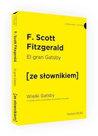 Wielki Gatsby wersja hiszpańska z podręcznym słownikiem - F. Scott Fitzgerald - książka