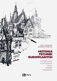 Historia Technik Budowlanych - Tajchman Jan, Jurecki Andrzej - książka