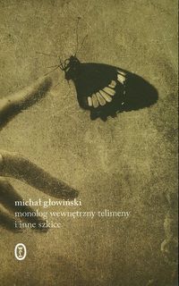 Monolog wewnętrzny Telimeny i inne szkice - Michał Głowiński - książka