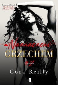 Naznaczeni grzechem. Seria Grzechy ojców. Tom 2 - Reilly Cora - książka