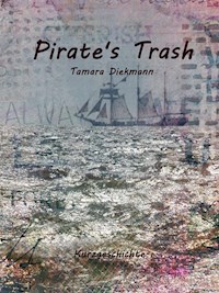 Pirate's Trash - Tamara Diekmann - ebook