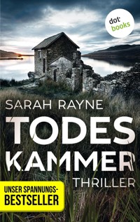 Todeskammer - Rayne Sarah - ebook