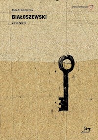 Białoszewski 2018/2019 - Olejniczak Józef - książka