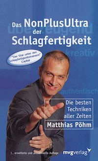 Das NonPlusUltra der Schlagfertigkeit - Matthias Pöhm - ebook