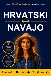 The Language Guide for Travelers - Croatian to Navajo - YouGuide - ebook