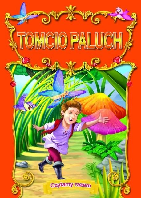 Czytamy razem. Tomcio Paluch - zbiorowa praca - książka