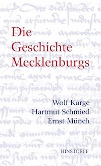 Die Geschichte Mecklenburgs -  - ebook
