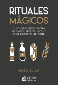 Rituales mágicos - Barbié Lavall - ebook