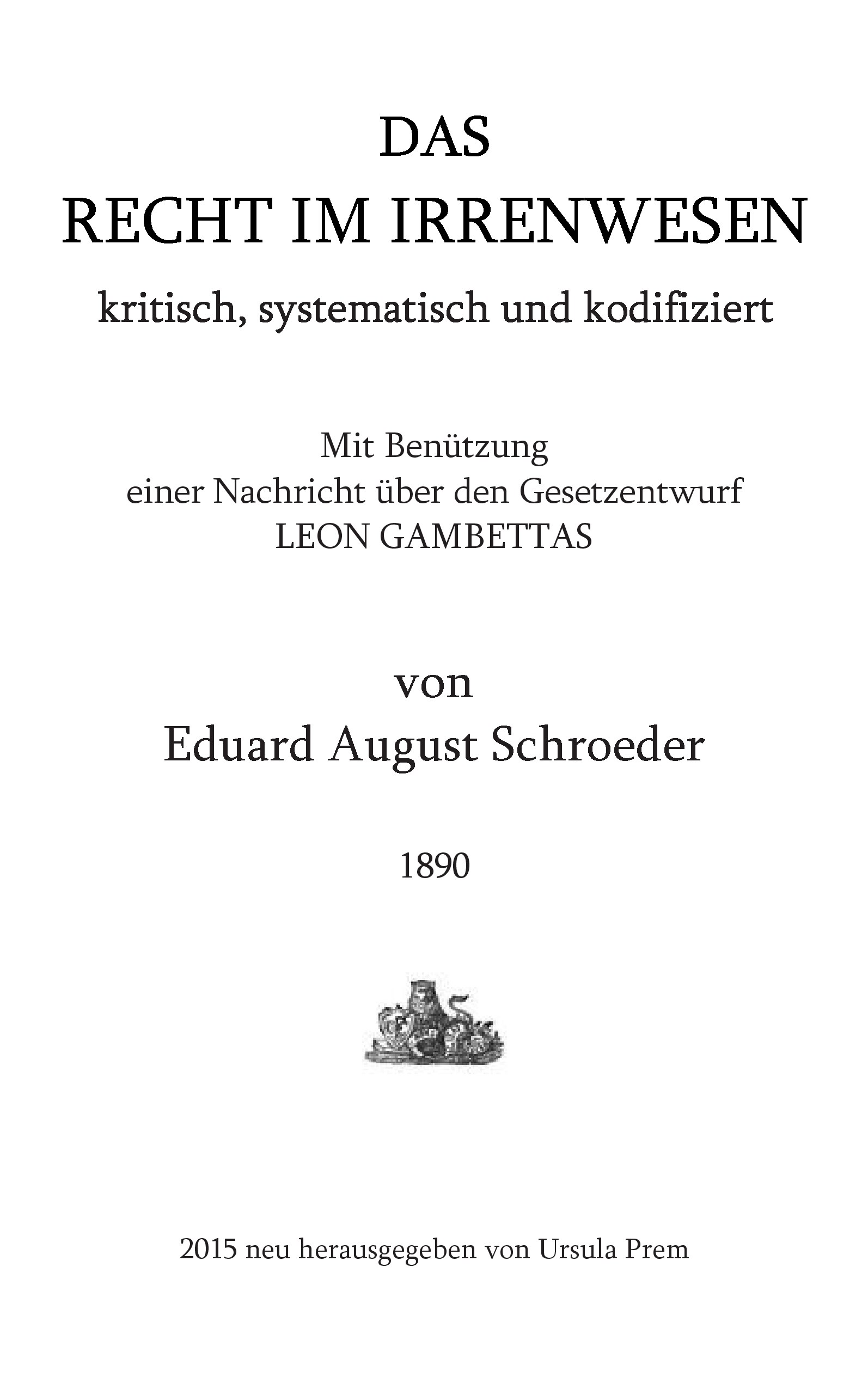 Das Recht im Irrenwesen