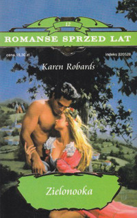 Zielonooka - Karen Robards - ebook