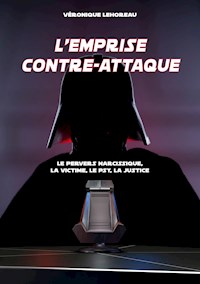 L'emprise contre-attaque - Véronique Lehoreau - ebook