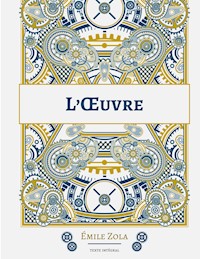 L'Oeuvre - Émile Zola - ebook