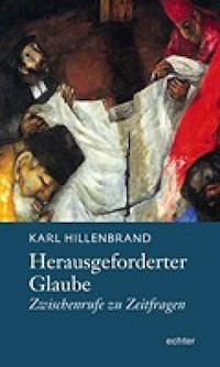 Herausgeforderter Glaube - Karl Hillenbrand - ebook