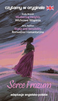 Serce i rozum. Czytamy w oryginale - Emily Bronte, Jane Austen - książka