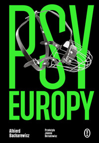 Psy Europy - Alhierd Bacharewicz - ebook + książka