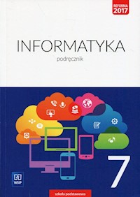 Informatyka 7 Podręcznik - Jochemczyk Wanda, Krajewska-Kranas Iwona, Kranas Witold, Wyczółkowski Mirosław - książka