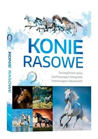 Konie Rasowe -  - książka