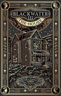 Blackwater III The House - McDowell Michael - książka