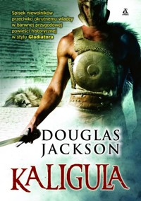 Kaligula - Douglas Jackson - ebook + książka