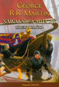 Nawałnica mieczy Tom 2 Krew i złoto - George R.R. Martin - książka