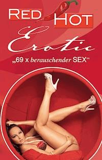 Red Hot Erotic - Hannah Parker - ebook