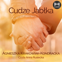 Cudze jabłka - Agnieszka Krakowiak-Kondracka - ebook + audiobook + książka