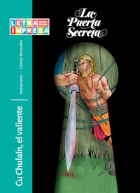 Cu Chulaín, el valiente - Anónimo - ebook