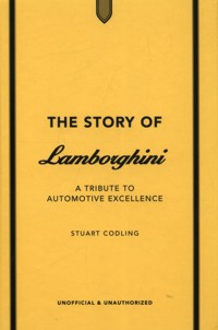 The Story of Lamborghini - Codling Stuart - książka