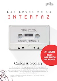 Las leyes de la interfaz (2ª ed.) - Carlos A. Scolari - ebook