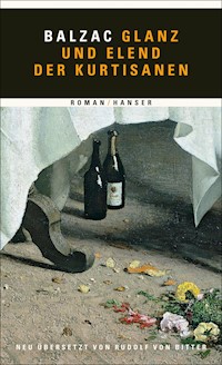 Glanz und Elend der Kurtisanen - Honore De Balzac - ebook