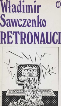 Retronauci - Władimir Sawczenko - ebook